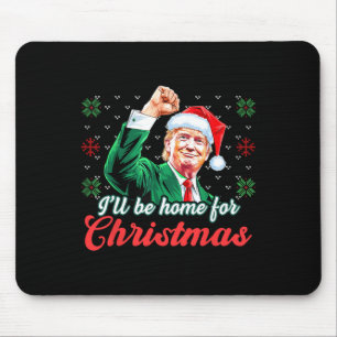 Ik zal thuis zijn voor Kerstmis Grappige Kerstman Muismat