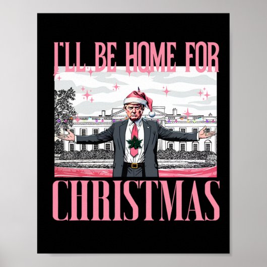 Ik zal thuis zijn voor Kerstmis Grappige Kerstman Poster (Voorkant)