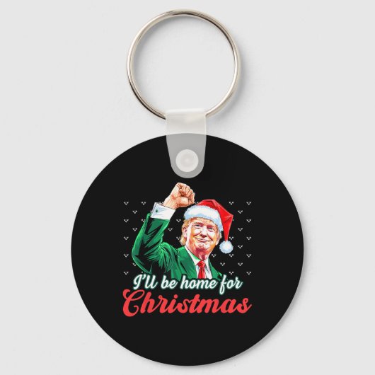 Ik zal thuis zijn voor Kerstmis Grappige Kerstman Sleutelhanger (Voorkant)