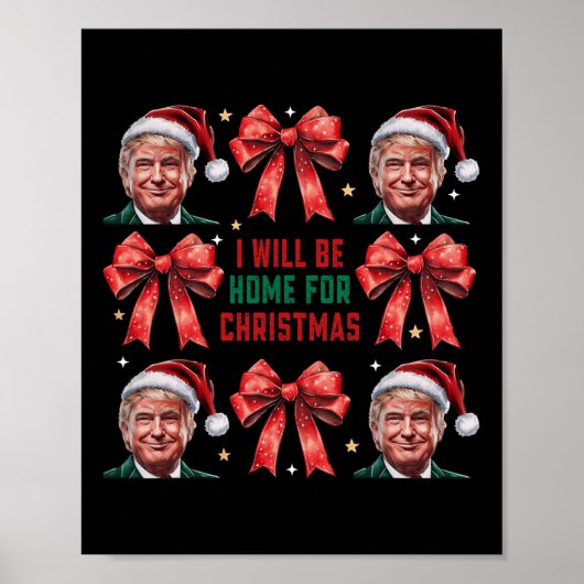 Ik zal thuis zijn voor Kerstmis Grappige Santa Tru Poster (Voorkant)