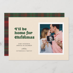 Ik zal thuis zijn voor Kerstmis (groen) zwangersch Aankondiging