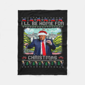 Ik zal thuis zijn voor Kerstmis Santa Funny Trump  Fleece Deken