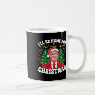 Ik zal thuis zijn voor Kerstmis Santa Funny Trump Koffiemok