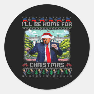 Ik zal thuis zijn voor Kerstmis Santa Funny Trump Ronde Sticker