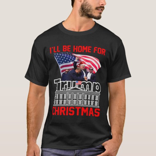 Ik zal thuis zijn voor Kerstmis Santa Funny Trump  T-shirt (Voorkant)
