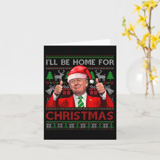 Ik zal thuis zijn voor Kerstmis Santa Trump kerstp Kaart (Gele Bloem)