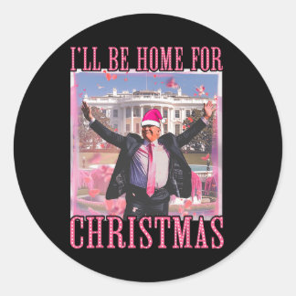 Ik zal thuis zijn voor Kerstmis Santa Trump Pink X Ronde Sticker