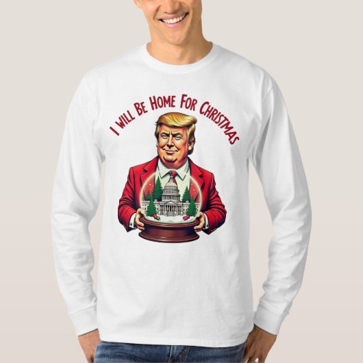 Ik zal thuis zijn voor Kerstmis" Shirt met een lan (Voorkant)