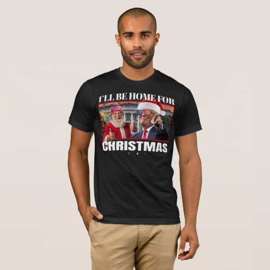 Ik zal thuis zijn voor Kerstmis Trump & Santa Funn T-shirt (Voorkant volledig)