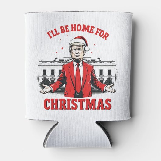 Ik zal thuis zijn voor Kerstmis Trump Won Inagurat Blikjeskoeler (Voorkant)