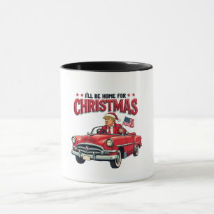 Ik zal thuis zijn voor Kerstmis Trump won verkiezi Mok