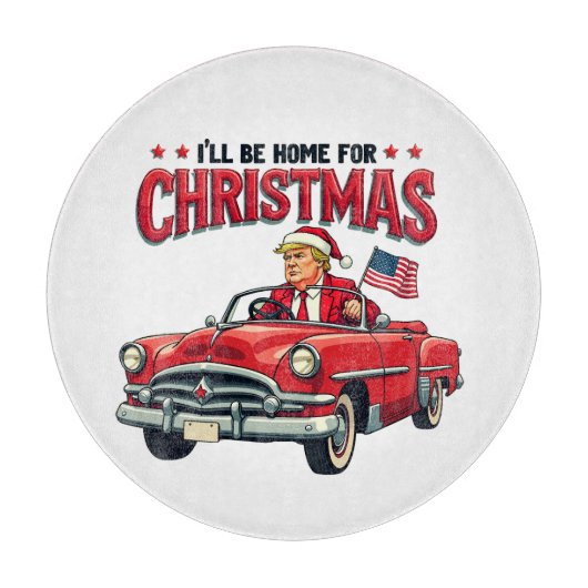 Ik zal thuis zijn voor Kerstmis Trump won verkiezi Snijplank (Voorkant)