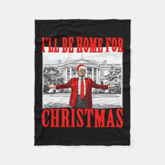 Ik zal thuis zijn voor Kerstmis voor Trump Santa Fleece Deken