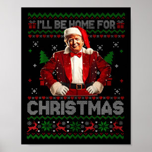 Ik zal thuis zijn voor Kerstmis Xmas Trump Pyjamas Poster