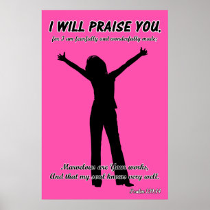 Ik zal u even opvrolijken - Psalm 139:14 roze Silh Poster