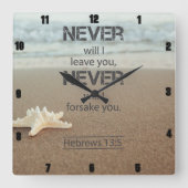 Ik zal u nooit verlaten Hebreeën 13:5 Vierkante Klok (Voorkant)