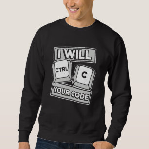 Ik Zal Uw Code Engineer Coder Software De Ctrl C K Trui