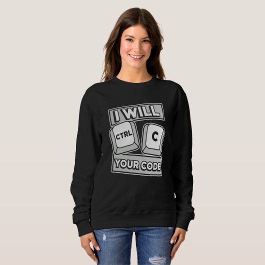 Ik zal uw code engineer coder software de Ctrl C Trui (Voorkant volledig)