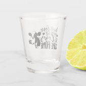 Ik zal van je houden tot de Koeien thuis komen. Shot Glas (Achterkant)