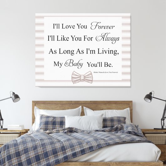 Ik zal voor altijd van je houden Baby Quote Canvas (Insitu (Slaapkamer))