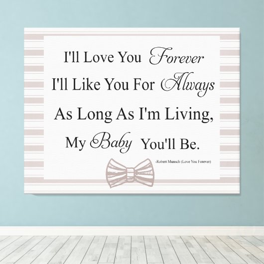 Ik zal voor altijd van je houden Baby Quote Canvas (Insitu (Houten vloer))