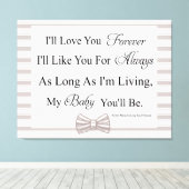 Ik zal voor altijd van je houden Baby Quote Canvas Afdruk (Insitu (Houten vloer))