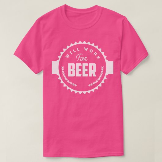 Ik zal voor bier werken t-shirt (Design voorkant)