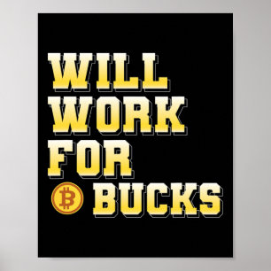 Ik zal werken voor Bucks Funny Working Gamer Cadea Poster