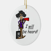 Ik ZAL worden gehoord Keramisch Ornament (Rechts)