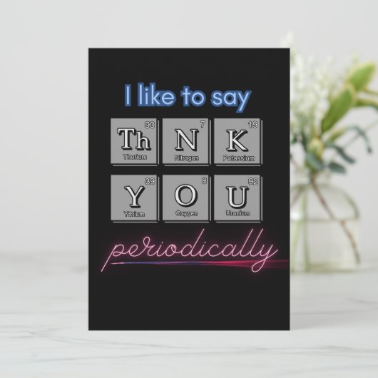 "Ik zeg graag dat je regelmatig Thnk You" kaart (Staand voorkant)