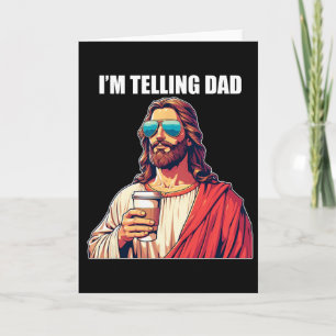 Ik zeg het tegen papa T-shirt Funny Religious Chri Kaart