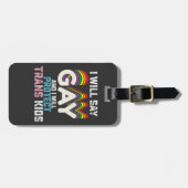 Ik zeg homo en ik zal transKinder LGBT beschermen Bagagelabel (Voorkant horizontaal)