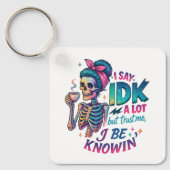 Ik zeg IDK veel... Sleutelhanger (Voorkant)