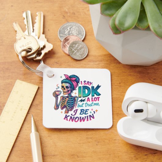 Ik zeg IDK veel... Sleutelhanger (Bureau)