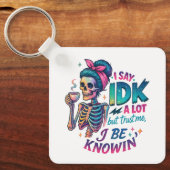 Ik zeg IDK veel... Sleutelhanger (Voorkant)