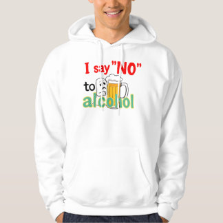 Ik zeg nee tegen alcohol hoodie