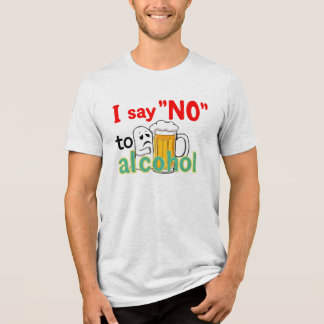 Ik zeg 'nee' tegen alcohol Tri-Blend shirt