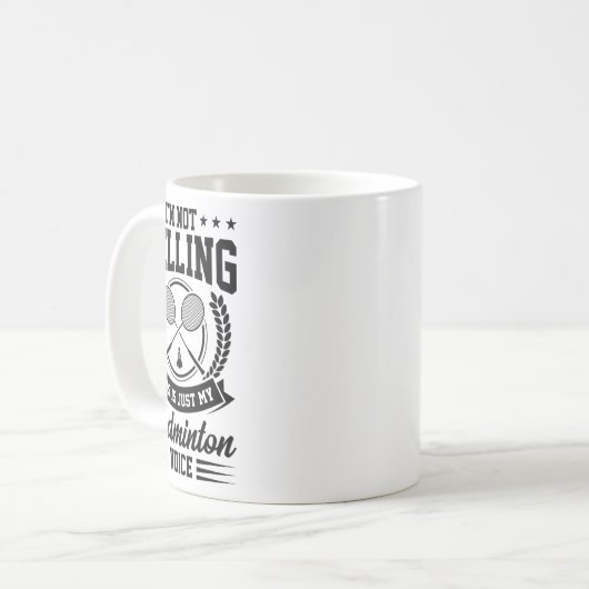 Ik zeg niet dat dit alleen mijn Badminton Voice Cr Koffiemok (Voorkant links)