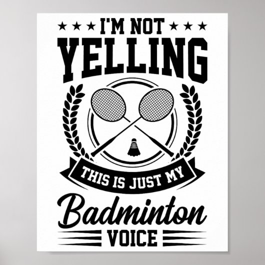 Ik zeg niet dat dit alleen mijn Badminton Voice Cr Poster (Voorkant)