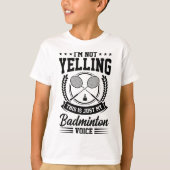 Ik zeg niet dat dit alleen mijn Badminton Voice Cr T-shirt (Voorkant)