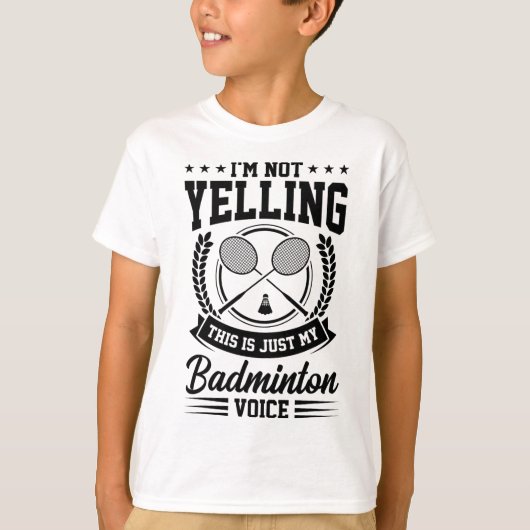 Ik zeg niet dat dit alleen mijn Badminton Voice Cr T-shirt (Voorkant)