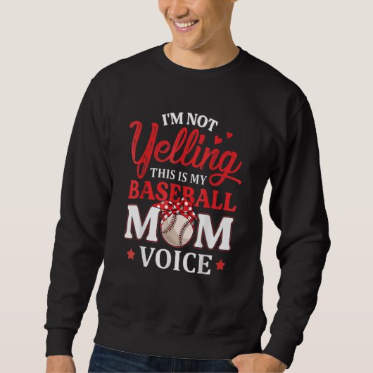 Ik zeg niet dat dit mijn Baseball Mam Voice Base i Trui (Voorkant)
