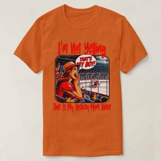 Ik zeg niet dat dit mijn coach is, mijn hockeymoed t-shirt (Design voorkant)