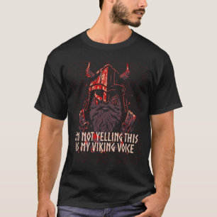 Ik zeg niet dat dit mijn Viking Voice Noors is T-shirt
