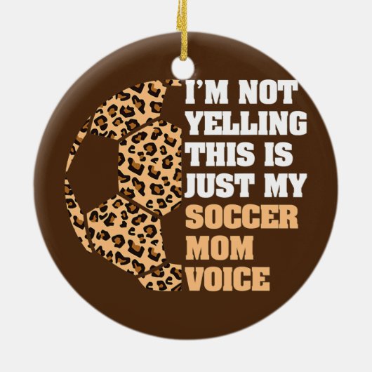 Ik zeg niet dat dit mijn Voetbal is. Keramisch Ornament (Achterkant)