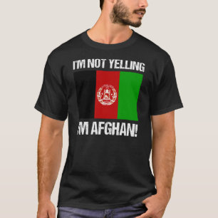 Ik zeg niet dat ik Afghaanse landvlag ben T-shirt