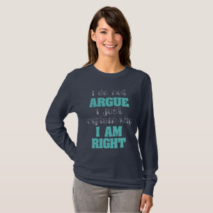 Ik zeg niet dat ik alleen maar uitleggen waarom ju t-shirt