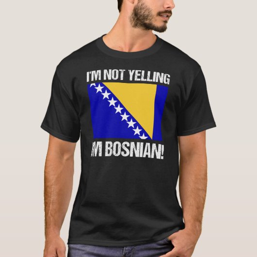 Ik zeg niet dat ik Bosnisch-landenvlag Bosnië ben T-shirt (Voorkant)