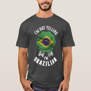 Ik zeg niet dat ik Braziliaans ben T-shirt
