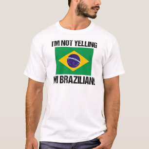 Ik zeg niet dat ik Braziliaans land ben, vlag Braz T-shirt